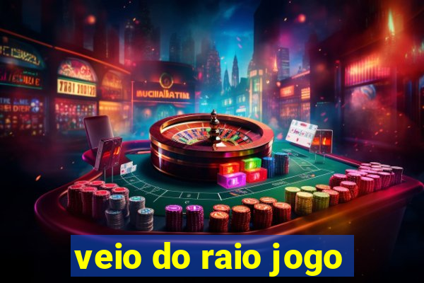 veio do raio jogo